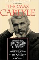 On Heroes, Hero-Worship, And The Heroic In History