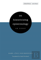 On Historicizing Epistemology
