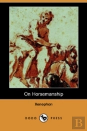 On Horsemanship (Dodo Press)