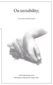 On Invisibility; Or, Towards A Minor Jujitsu