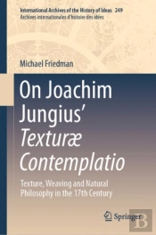 On Joachim Jungiusâ€™ Texturã¦ Contemplatio