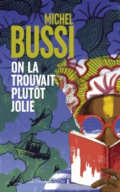 On La Trouvait Plutôt Jolie