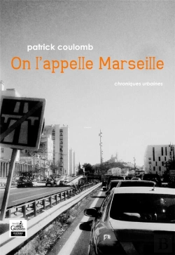 Bertrand.pt - On L'Appelle Marseille