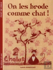 On Les Brode Comme Chat  !