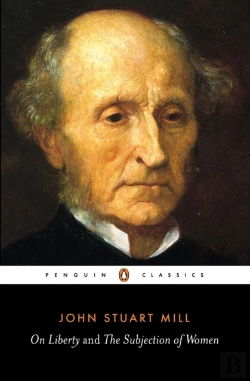 Bertrand.pt - On Liberty And The Subjection Of Women