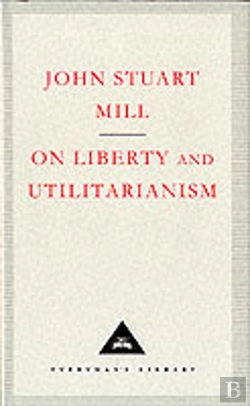 Bertrand.pt - On Liberty And Utilitarianism