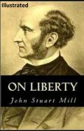 On Liberty  Illustrated