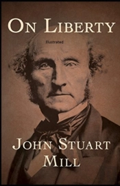 On Liberty Illustrated