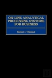 On-Line Analytical Processing Systems For Business
