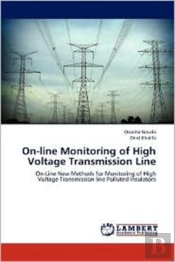 On-Line Monitoring Of High Voltage Transmission Line
