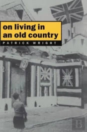 On Living In An Old Country