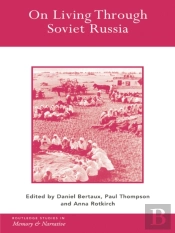 On Living Through Soviet Russia