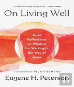 On Living Well