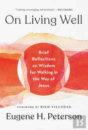On Living Well