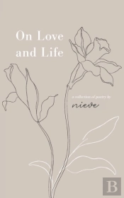 On Love And Life