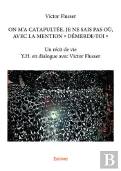 On M'A Catapultee, Je Ne Sais Pas Ou, Avec La Mention - Demerde-Toi -