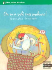 On M'A Vole Mes Couleurs
