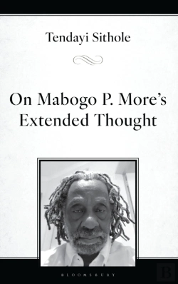 Bertrand.pt - On Mabogo P. Moreâ€™S Extended Thought