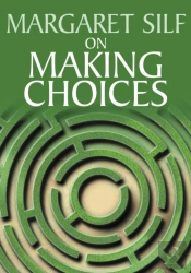On Making Choices