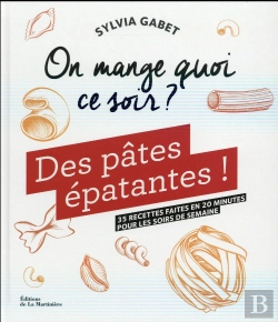 Bertrand.pt - On Mange Quoi Ce Soir ? Des Pâtes Épatantes !