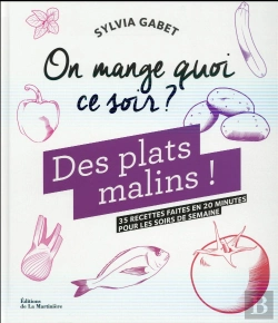 Bertrand.pt - On Mange Quoi Ce Soir ? Des Plats Malins !