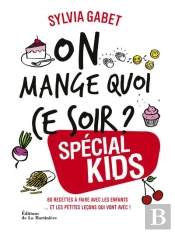 On Mange Quoi Ce Soir ? Special Kids