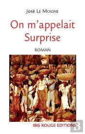 On M'Appelait Surprise
