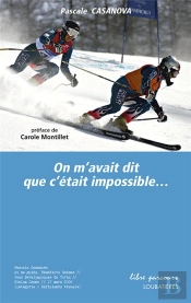 On M'Avait Dit Que C'Était Impossible
