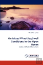 On Mixed Wind-Sea/Swell Conditions In The Open Ocean