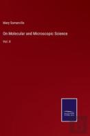 On Molecular And Microscopic Science