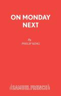 On Monday Next