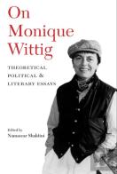 On Monique Wittig
