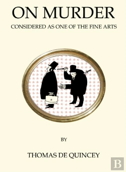 Bertrand.pt - On Murder Considered As One Of The Fine Arts