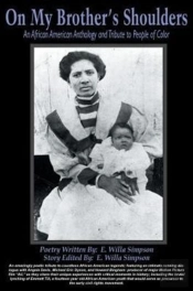 On My Brother'S Shoulders: An African Am
