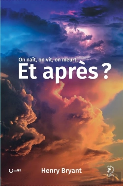 Bertrand.pt - On Naît, On Vit, On Meurt, Et Après ?