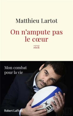 Bertrand.pt - On N'Ampute Pas Le Coeur : Mon Combat Pour La Vie