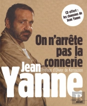 On N'Arrête Pas La Connerie