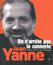 On N'Arrête Pas La Connerie