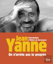 On N'Arrête Pas Le Progrès