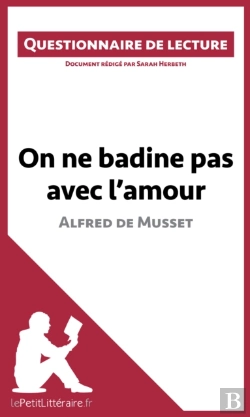 Bertrand.pt - On Ne Badine Pas Avec L'Amour D'Alfred De Musset