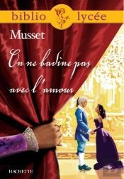 On Ne Badine Pas Avec L'Amour