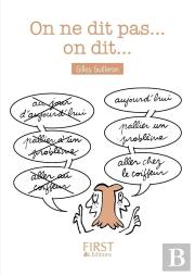 On Ne Dit Pas... On Dit...