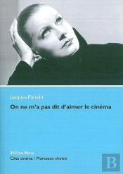 On Ne M'A Pas Dit D'Aimer Le Cinéma