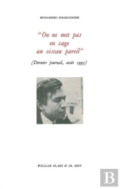 'On Ne Met Pas En Cage Un Oiseau Pareil ' (Dernier Journal, Août 1995)