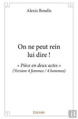 Bertrand.pt - On Ne Peut Rein Lui Dire