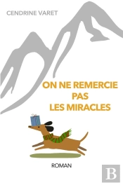 On Ne Remercie Pas Les Miracles