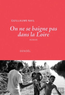 Bertrand.pt - On Ne Se Baigne Pas Dans La Loire