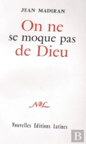On Ne Se Moque Pas De Dieu