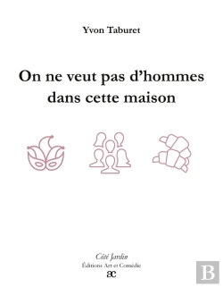 Bertrand.pt - On Ne Veut Pas D'Homme Dans Cette Maison