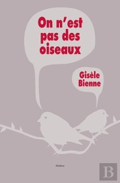 On N'Est Pas Des Oiseaux